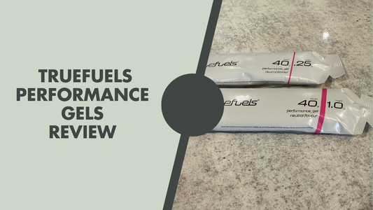 TRUEFUELS PERFORMANCE GEL REVIEW