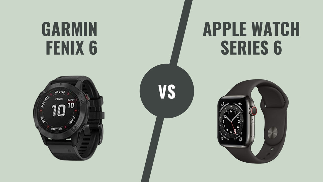 garmin fenix 6 vs apple watch series 6 comparison