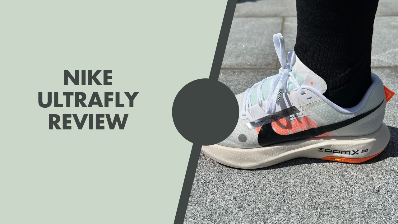Ultrafly Nike Ultrafly Review | The Alphafly Of Trail Running? – Running.Reviews