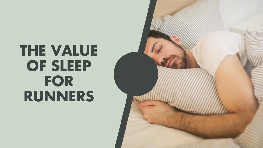 The value Of Sleep For Runners